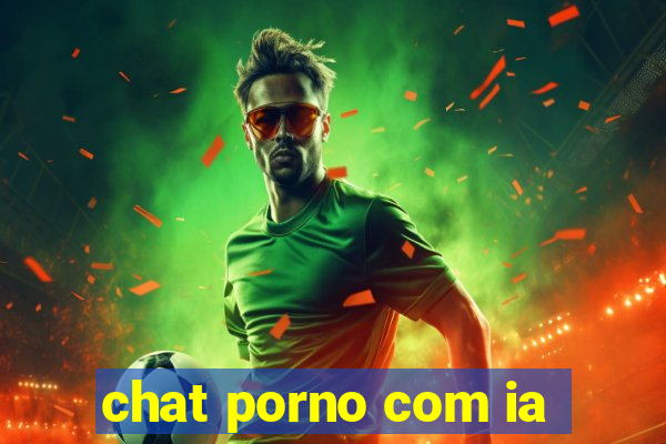 chat porno com ia